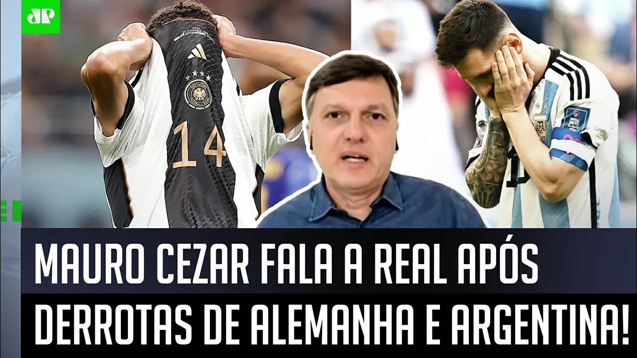 "Gente, essas ZEBRAS com Alemanha e Argentina DEIXAM A MENSAGEM que..." Mauro Cezar faz ANÁLISE!