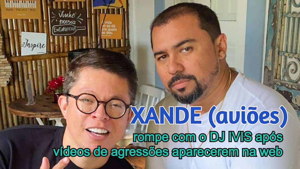 EX MULHER SOFRE AGRESSÕES DO MÚSICO DJ IVIS