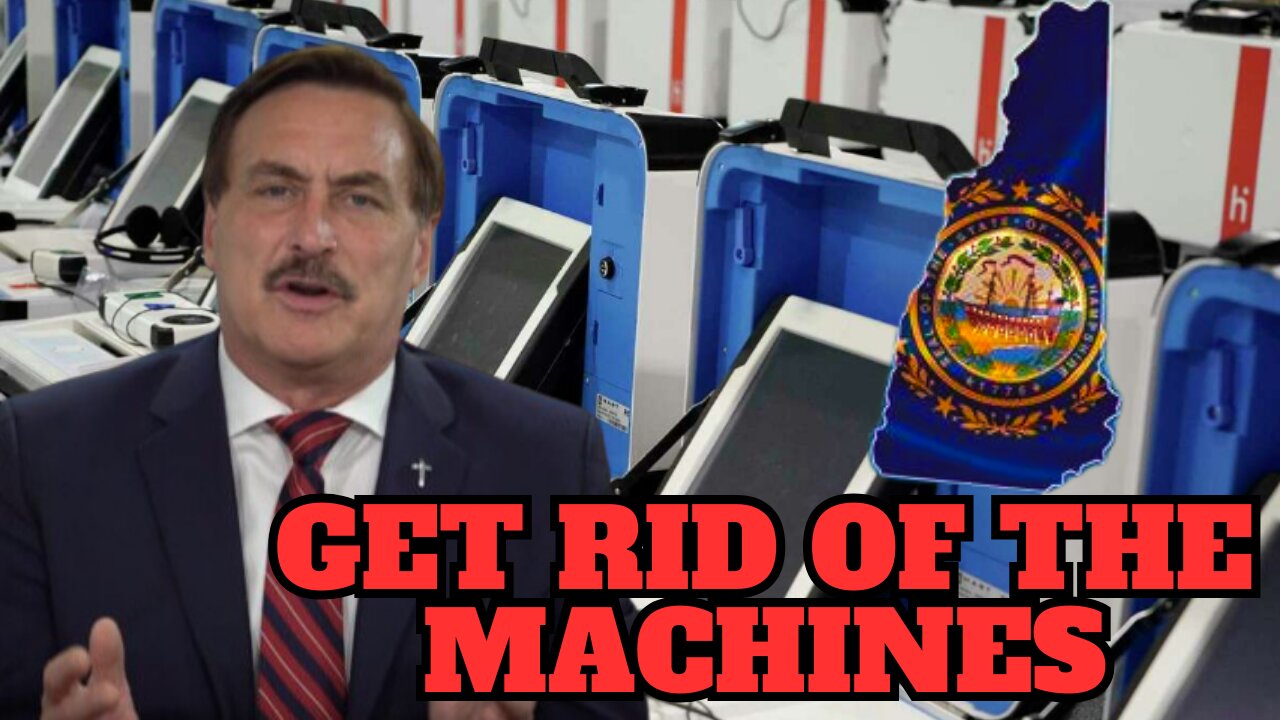 Election Integrity: Mike Lindell is Getting Massive Traction in NH to Get Rid of the Machines