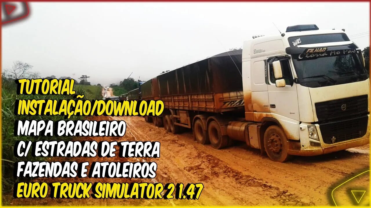 DOWNLOAD MAPA BRASILEIRO COM FAZENDAS E ESTRADAS DE TERRA PARA EURO TRUCK SIMULATOR 2 1.47