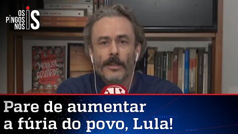 O conselho de Fiuza para o ex-presidiário Lula