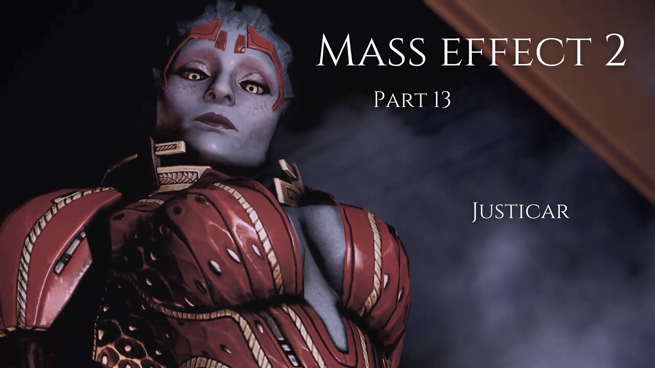 Mass Effect 2 Part 13 - Justicar