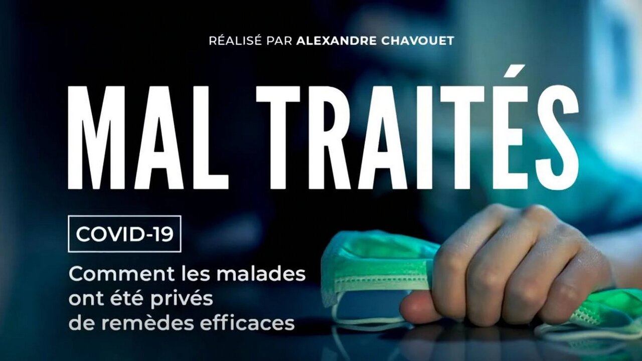 Mal traités: Documentaire d'Alexandre Chavouet