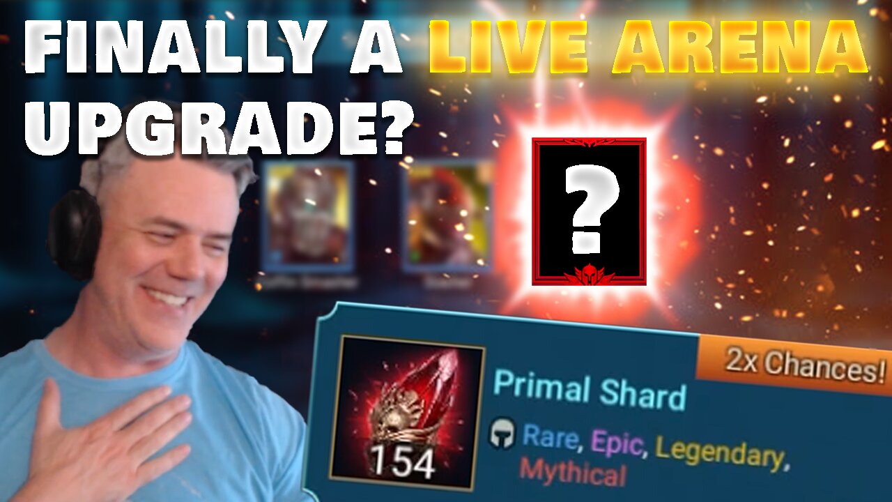 154 Primal Shards for 2x Mythical Chance... Finally Got A Live Arena Upgrade || Raid: Shadow Legends
