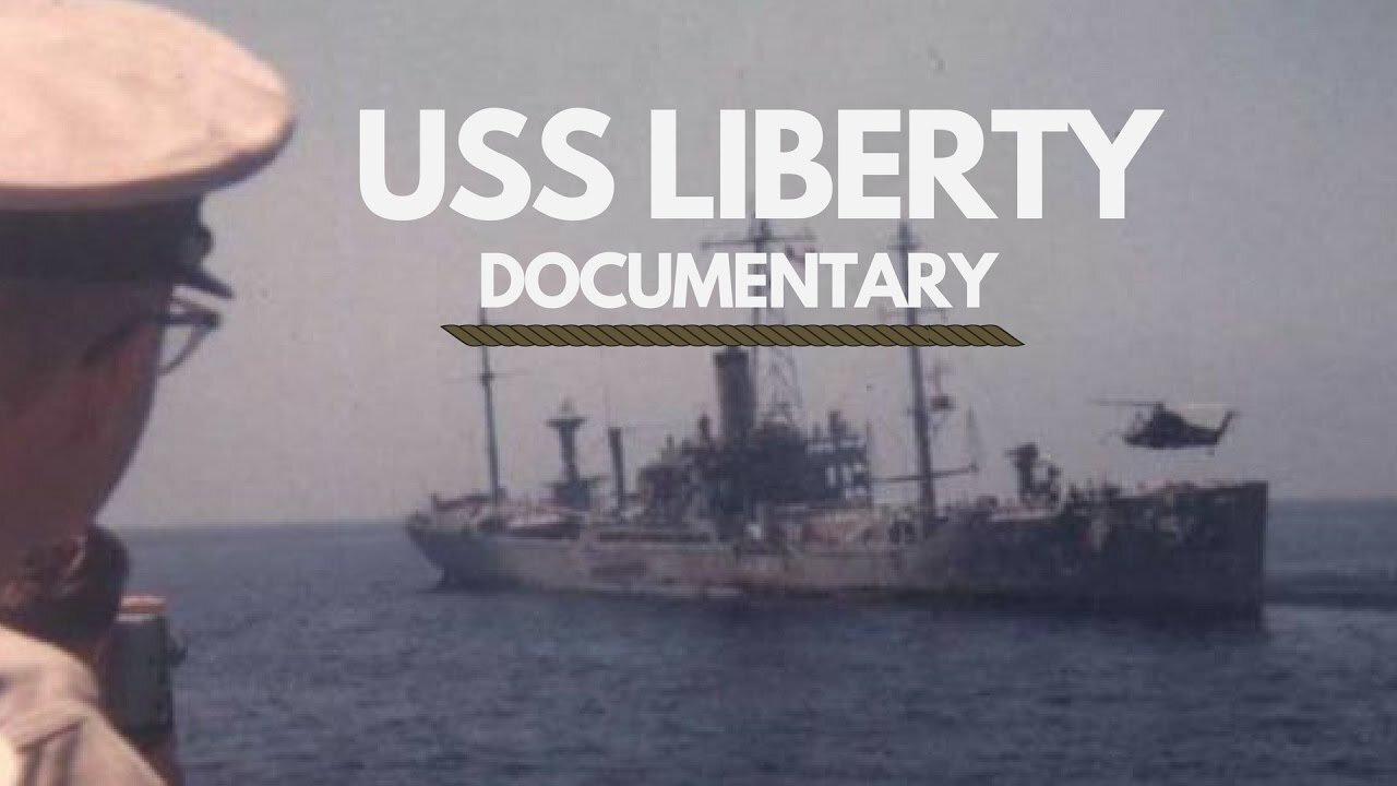 USS Liberty: Dead In The Water (BBC Documentary 2002)