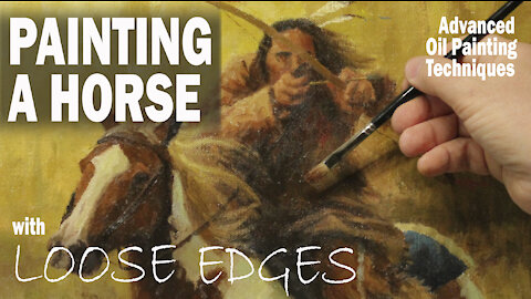 How to Paint a Horse with Loose Edges