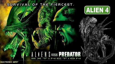[PS2] - Aliens Versus Predator: Extinction - Campanha Alien - [Alien 4]