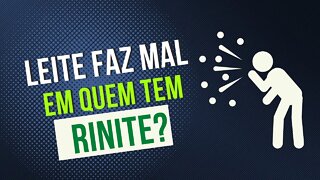 LEITE PODE CAUSAR RINITE? | Dr. Álef Lamark