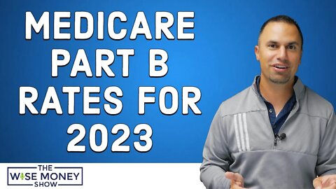 Medicare Part B Rates for 2023