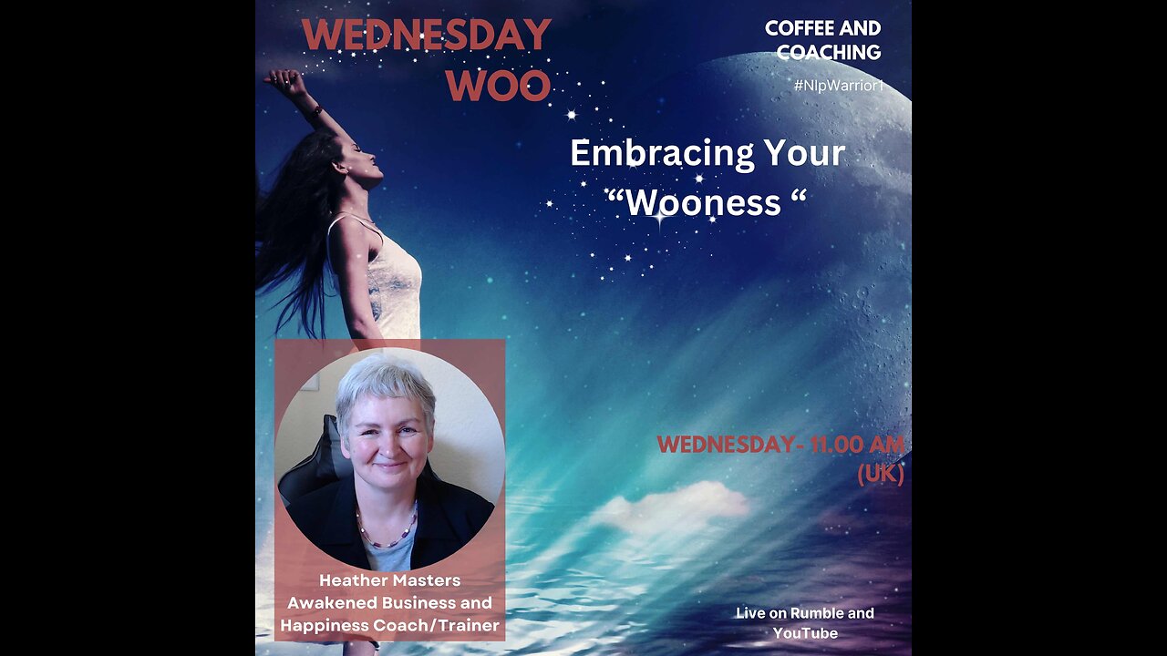 Wednesday Woo - Embracing Your Wooness for Inner Strength