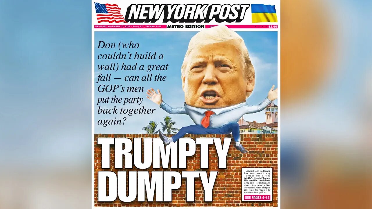 Murdochs ABANDON Trump with Humiliating Trumpty Dumpty Cover