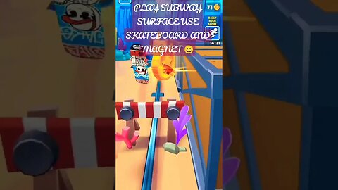 PLAY SUBWAY SURFACE USE SKATEBOARD AND MAGNET