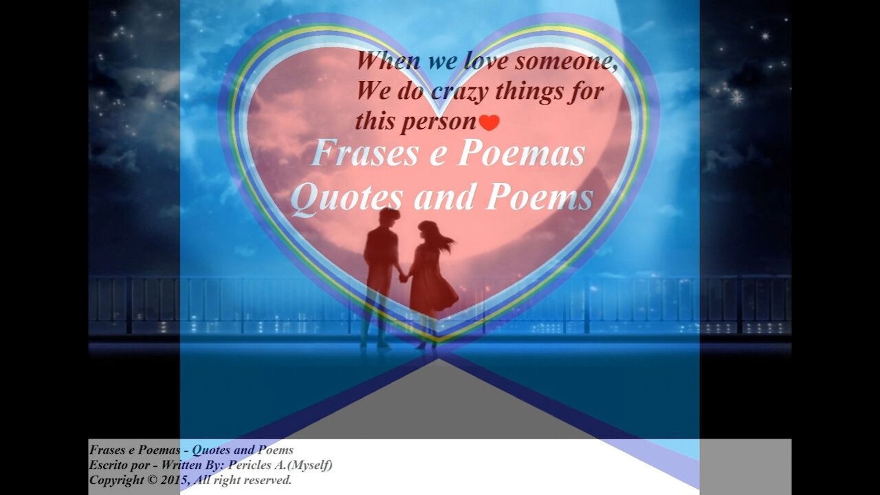 When we love someone, we do crazy things [Quotes and Poems]