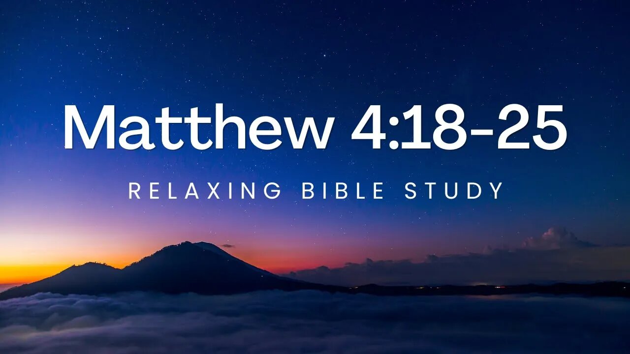 MHB 184 - Matthew 4:18-25