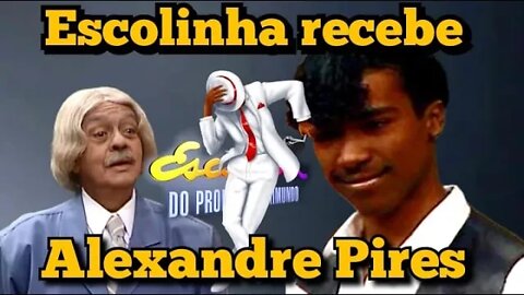 Escolinha do Professor Raimundo; Participação Alexandre Pires 😮