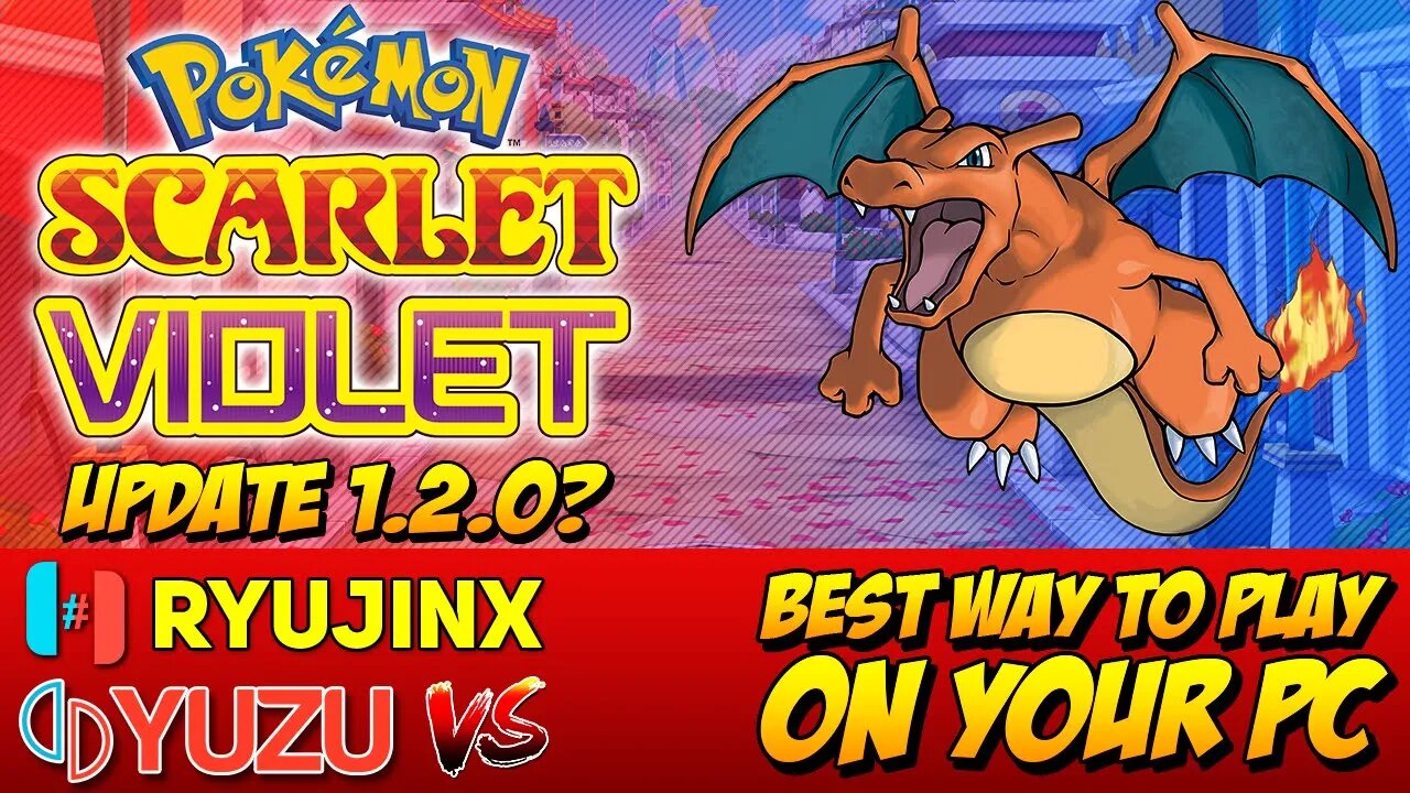 [2023] Best Way to Play Pokémon Scarlet / Violet - Comparison Yuzu vs Ryujinx - Best Update