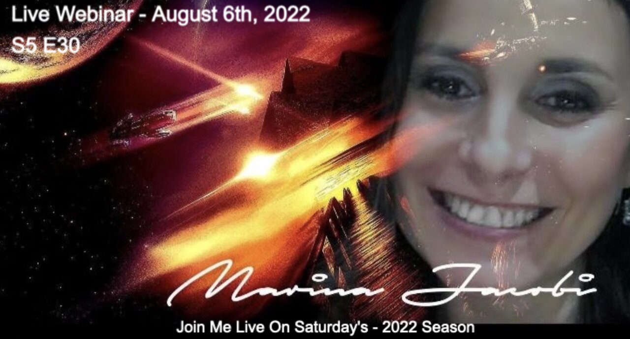 Marina Jacobi - Live Webinar August 6th, 2022. S5 E30