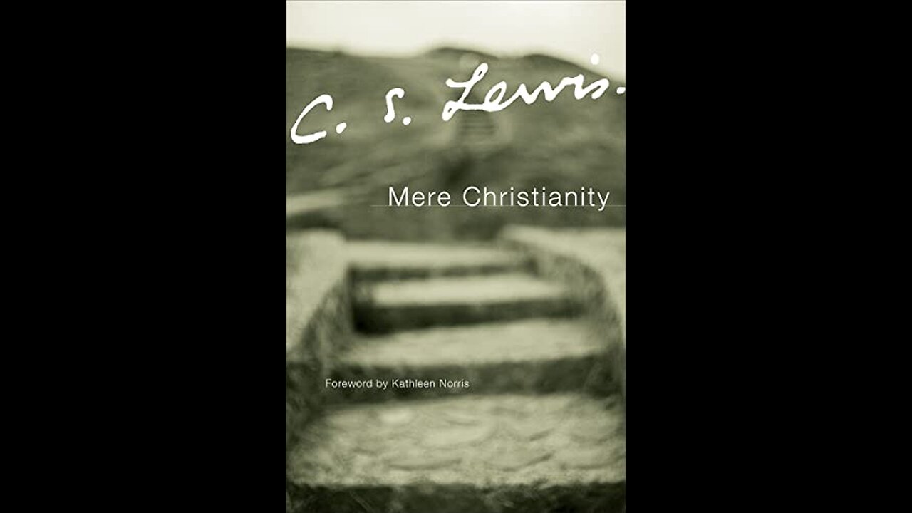 Mere Christianity (Book of the Week 2024-06-02)