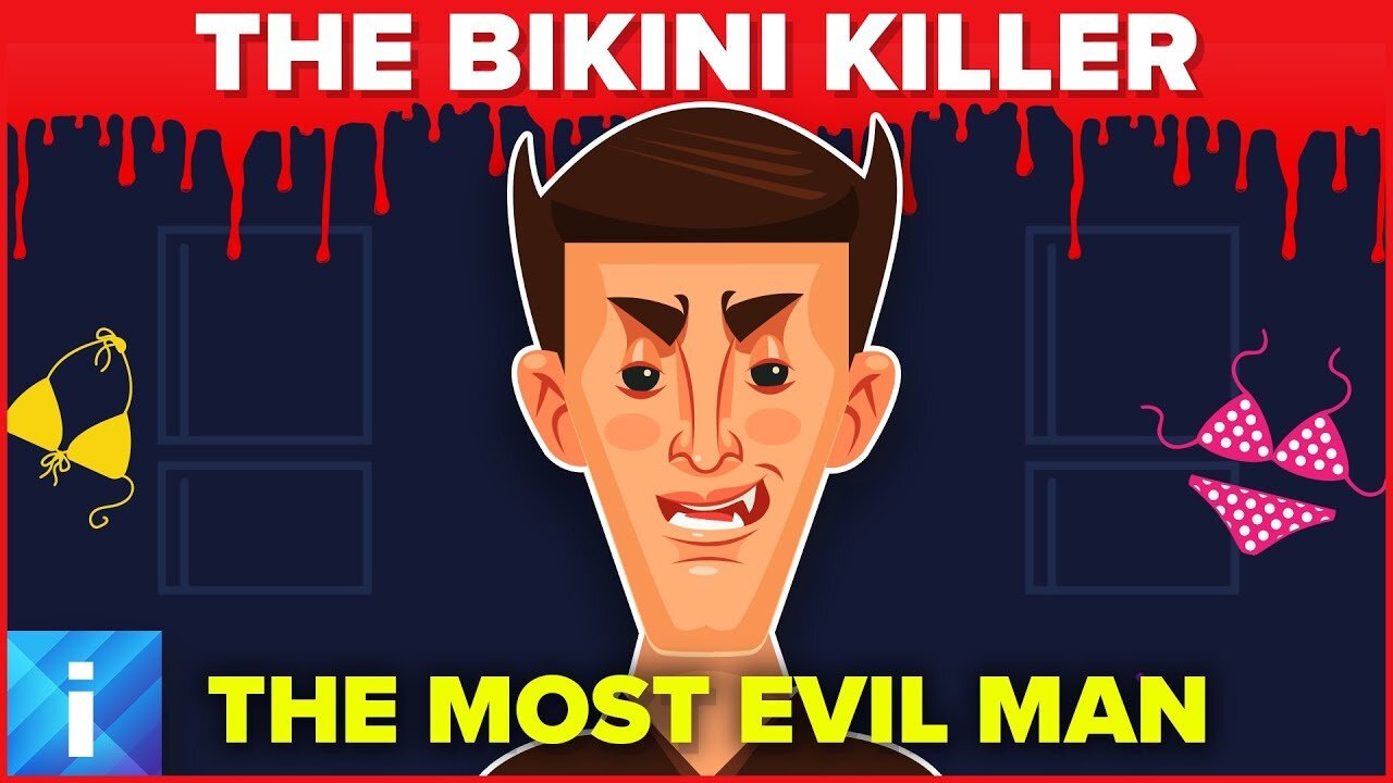 The Most Evil Person in the World - The Bikini Killer