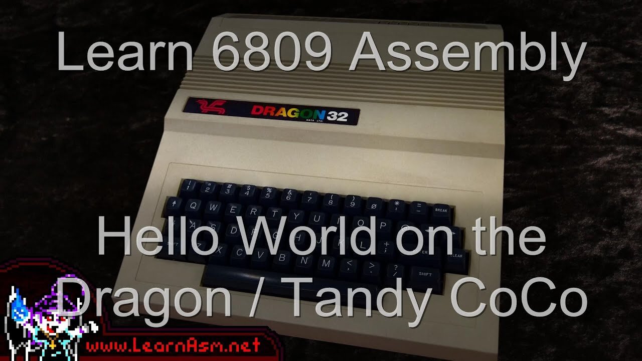 Hello World on the Dragon / Tandy CoCo - 6809 Assembly Lesson H1