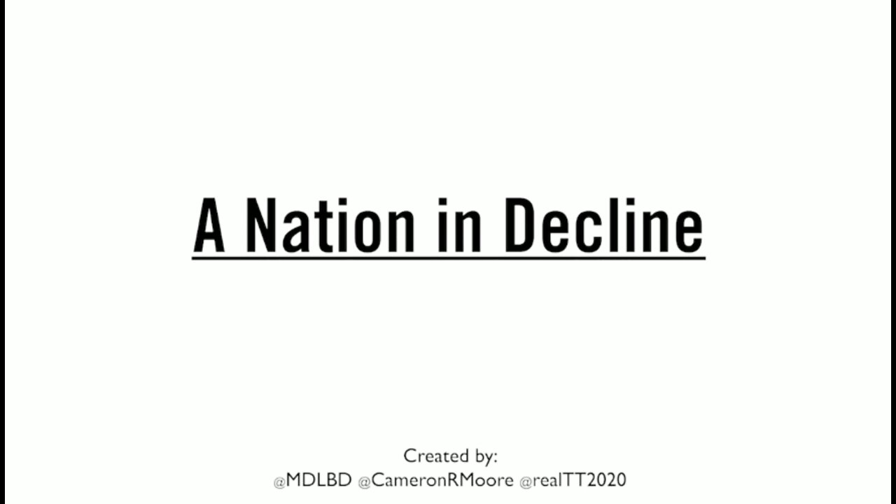A Nation in Decline