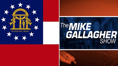 Mike Gallagher: Good VS Evil Showdown In Georgia