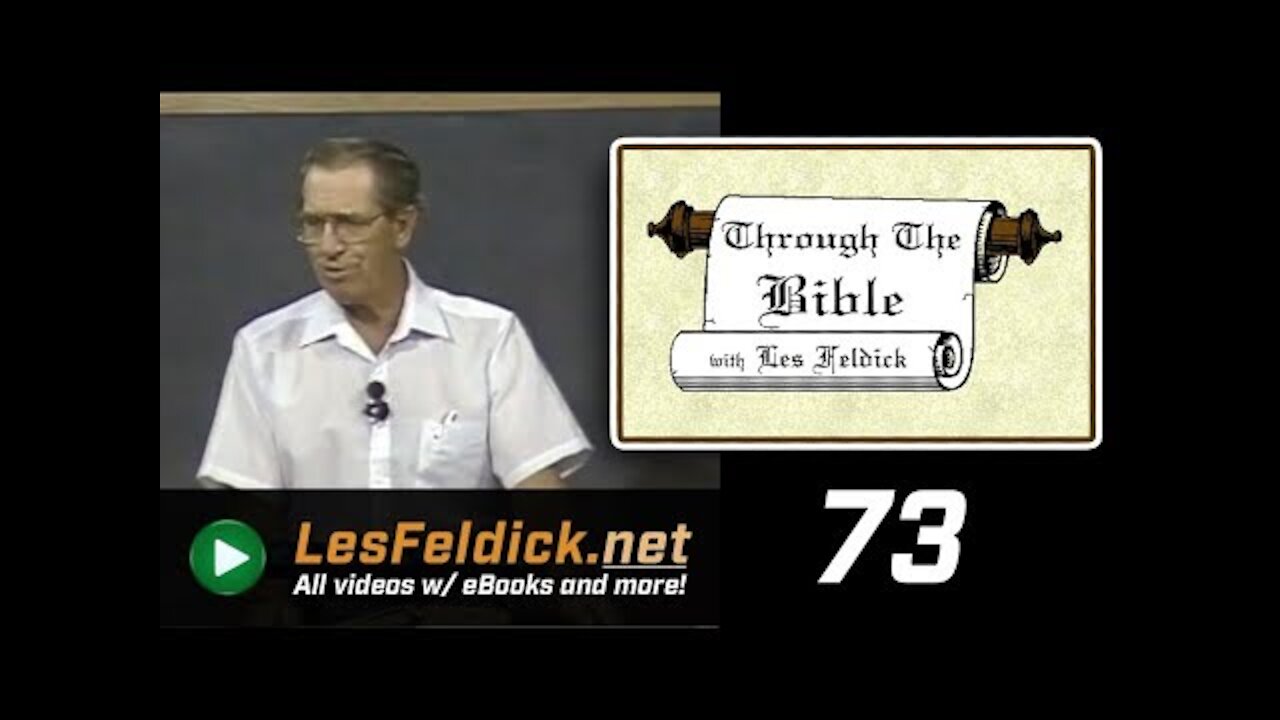 73 - Les Feldick [ 7-1-1 ] Jacob, Esau - Jacob's Wives Sons - Joseph