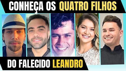 OFICIAL: FILHOS DE LEANDRO HERDAM FAZENDAS E CONTAM COMO VIVEM, 25 ANOS APÓS MORTE DO CANTOR!