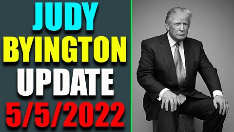 RESTORED REPUBLIC VIA A GCR HUGE UPDATE AS OF MAY 5, 2022 - TRUMP NEWS