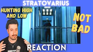 NOT BAD - Stratovarius - Hunting High and Low Reaction