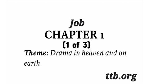 Job Chapter 1 (Bible Study) (1 of 3)