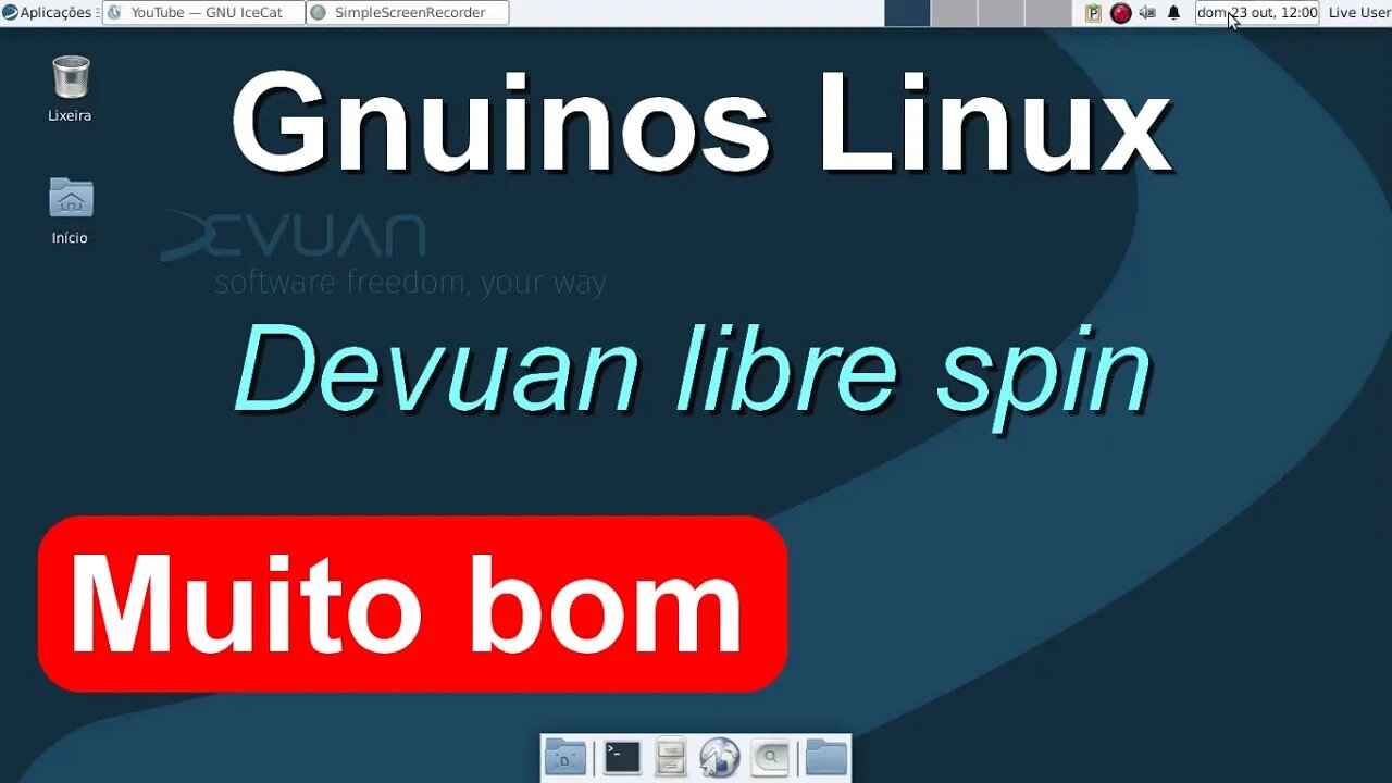 Gnuinos Linux versão livre do Devuan. Fork do Debian que garante liberdade de inicialização