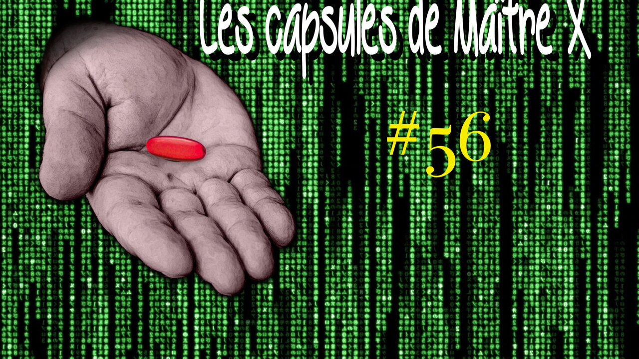 Capsule juridique N° 56 par maître X