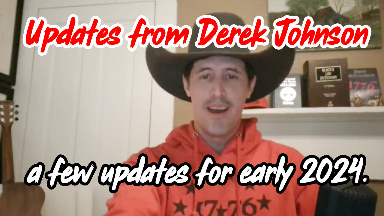 Latest Updates from Derek Johnson - BIG Updates for Early 2024.