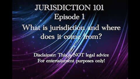 What is Jurisdiction and Where Does it Come From?