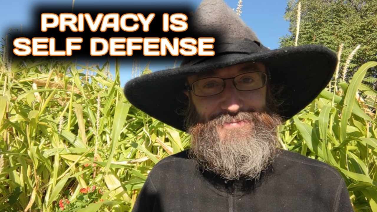 Privacy is Self Defense