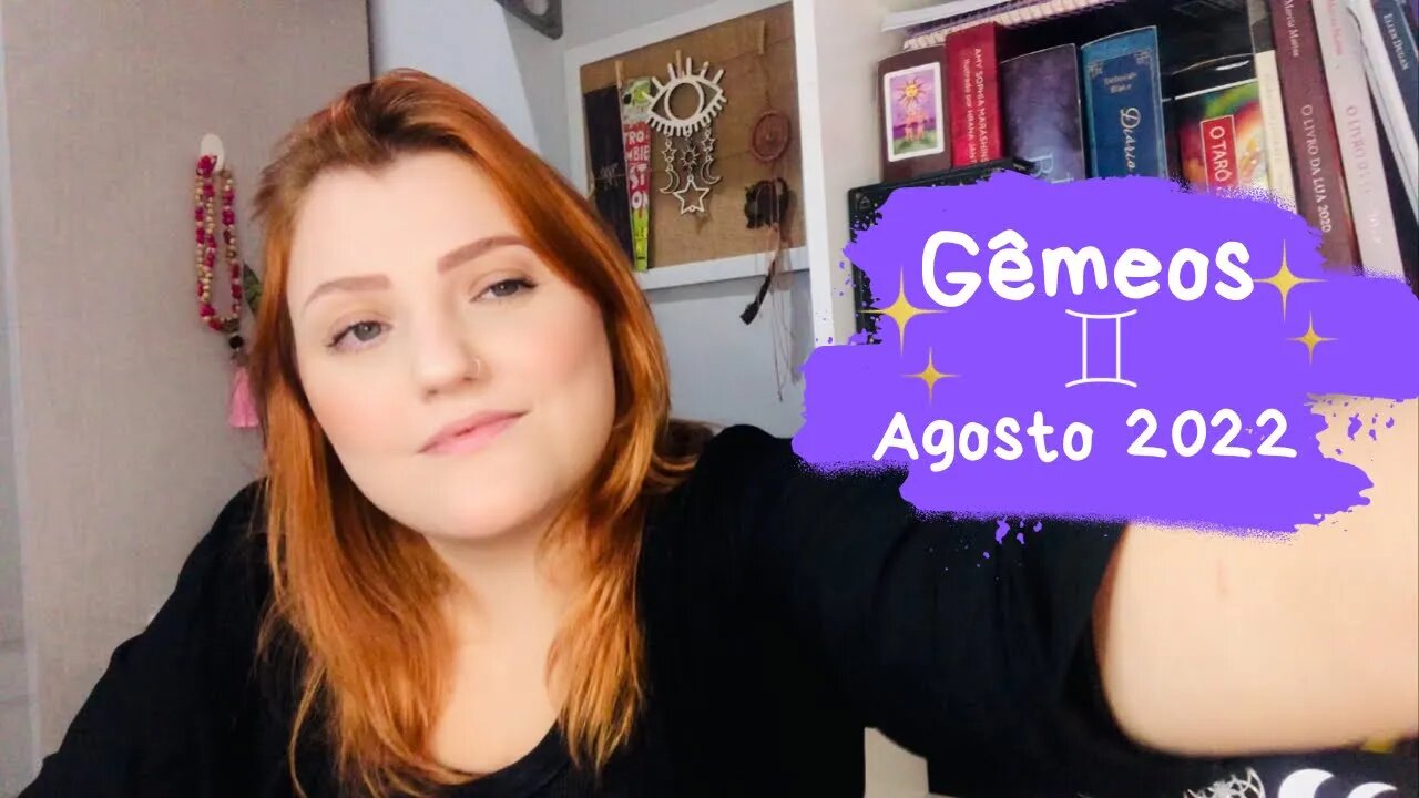 Gêmeos ♊️ Agosto 2022 - Deixe sua energia criativa se manifestar, liberte sua verdadeira essência!