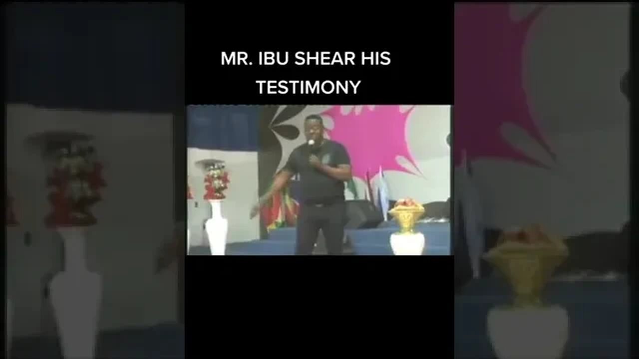 Mr Ibu share his testimony