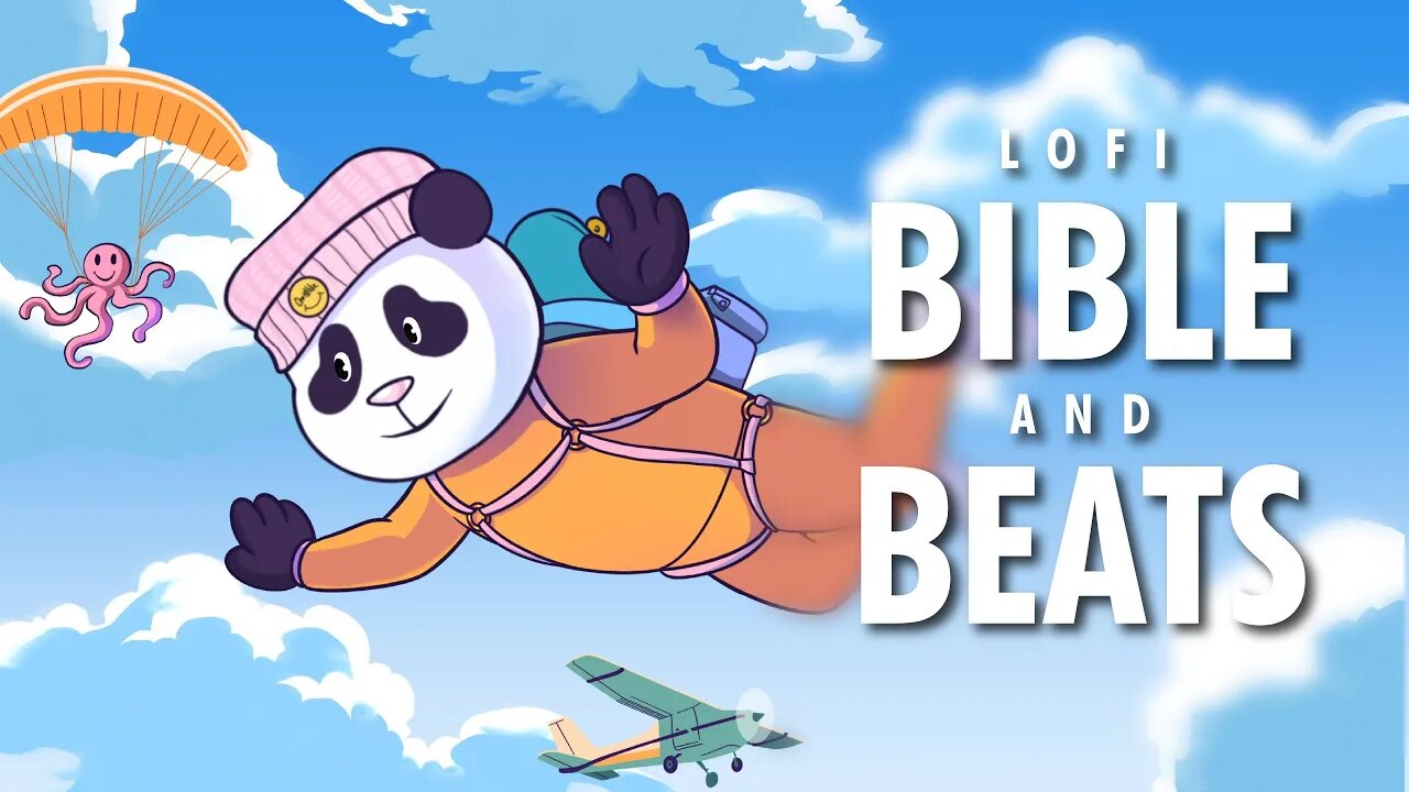 "Sky Diving" Christian Lofi - Bible & Beats to study/rest/pray/sleep