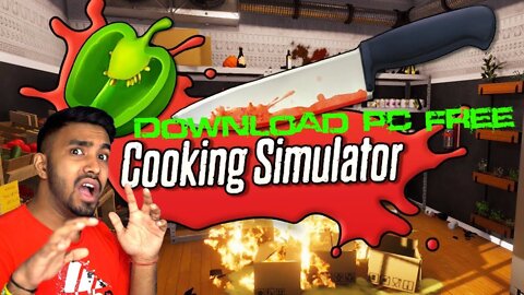 How To Make Download Cooking Simulator PC Free