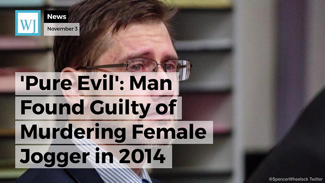 'Pure Evil': Man Found Guilty of Murdering Female Jogger in 2014