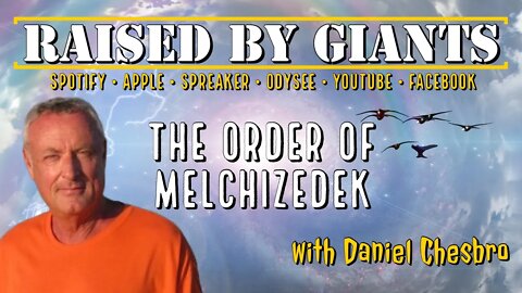 The Order of Melchizedek & Life of Tom Sawyer with Daniel Chesbro