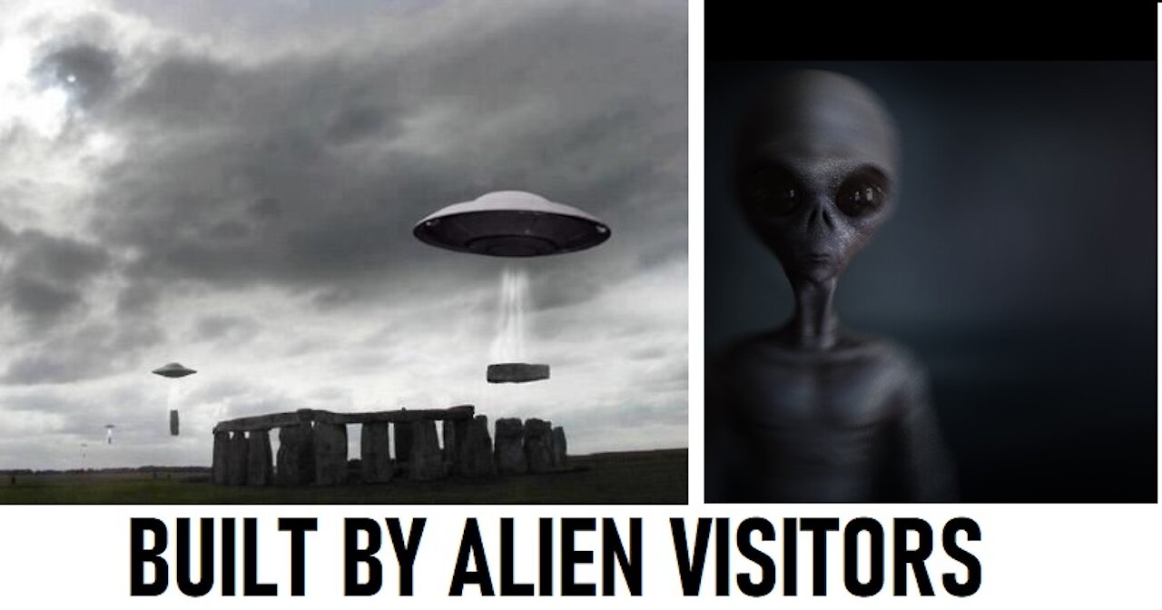 Aliens Built Stonehenge