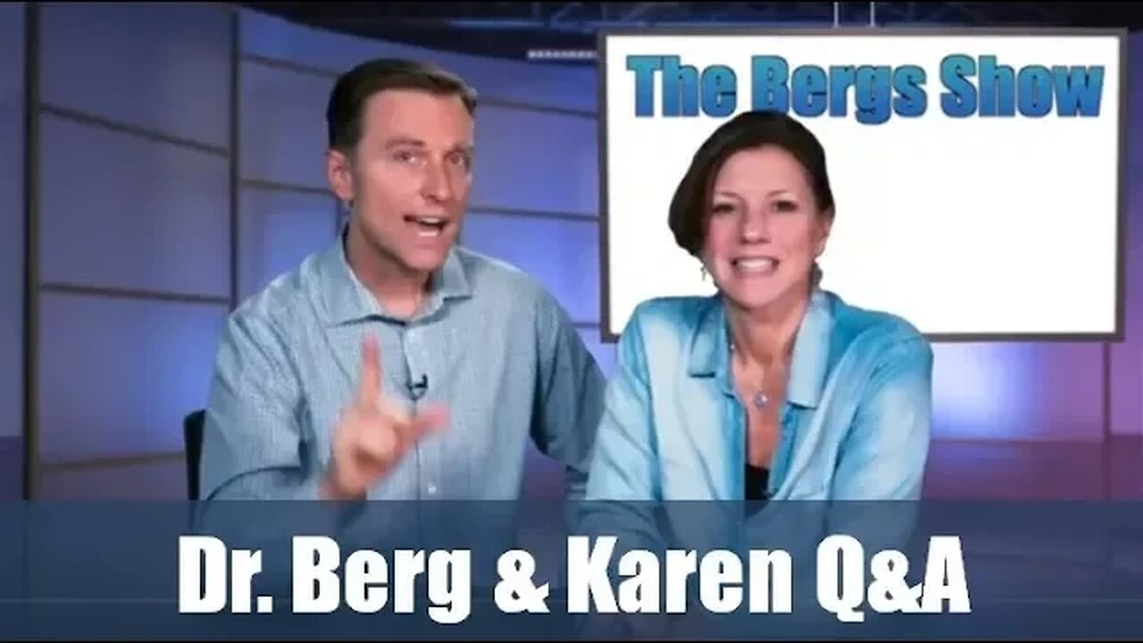 Dr. Berg & Karen: Questions & Answers on the Ketogenic Diet and Other Stuff