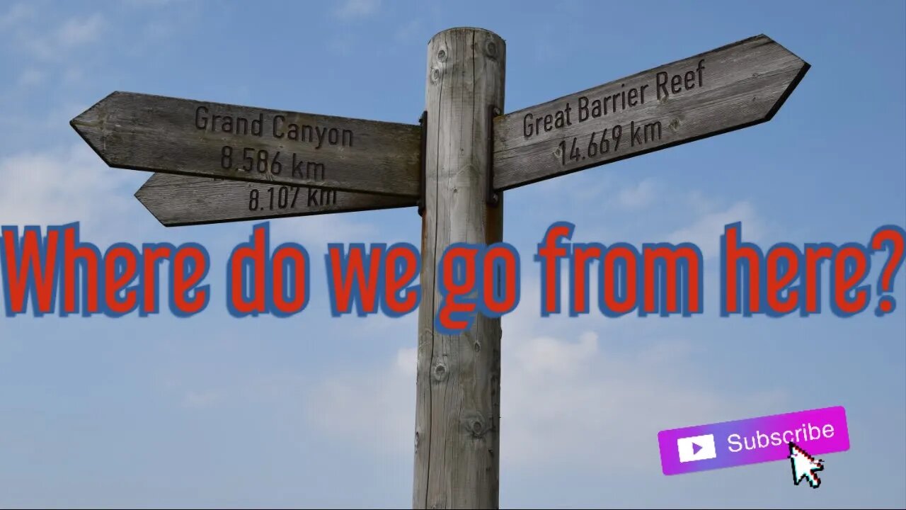 Where do we go from here?