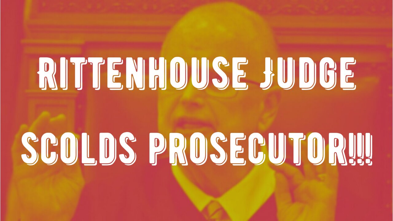 Judge in Kyle Rittenhouse Trial SCOLDS Prosecutor Binger (AGAIN) !