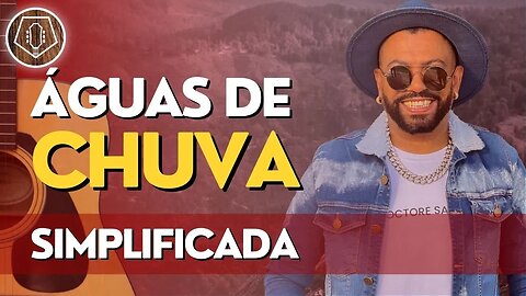 COMO TOCAR Águas de Chuva - Silvanno Salles [SIMPLIFICADA]