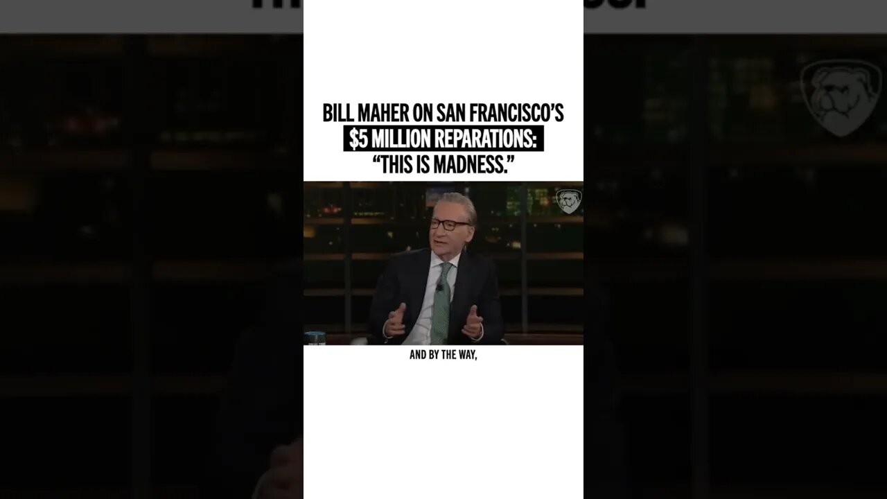 “MADNESS”: Bill Maher on Reparations