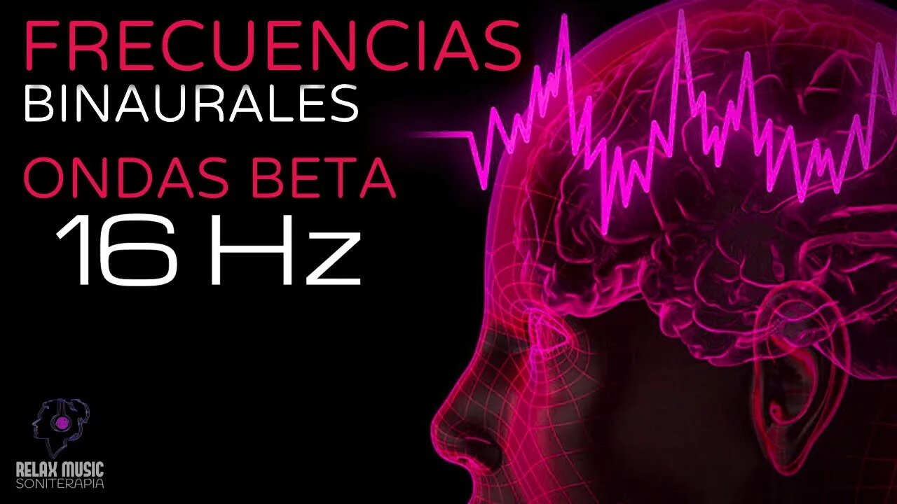 Terapia Sonido Binaural con Ondas Beta 16 Hz - Tono Puro - Tonos Milagrosos y Curativos