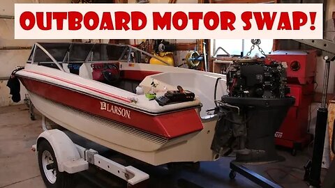 Outboard motor swap. 2 stroke to 4 stroke. Getting the boat ready for the 2023 season.
